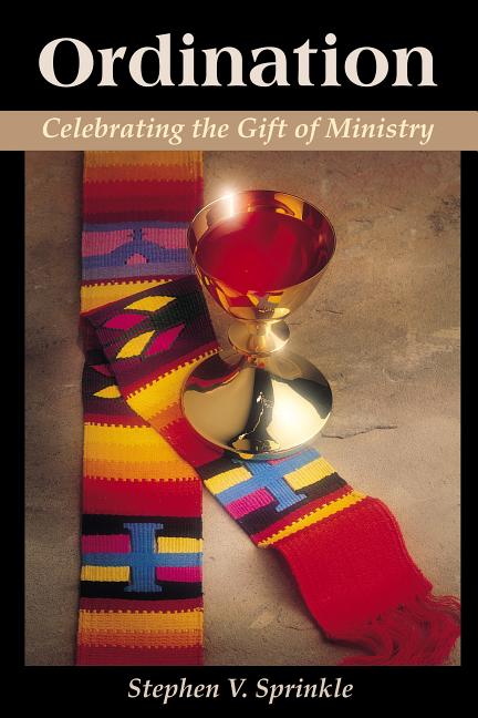 Ordination: Celebrating the Gift of Ministry, (Paperback) - Walmart.com
