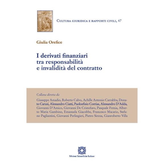 Orefice Derivati finanziari tra responsabilit e invalidit del contratto (Paperback)