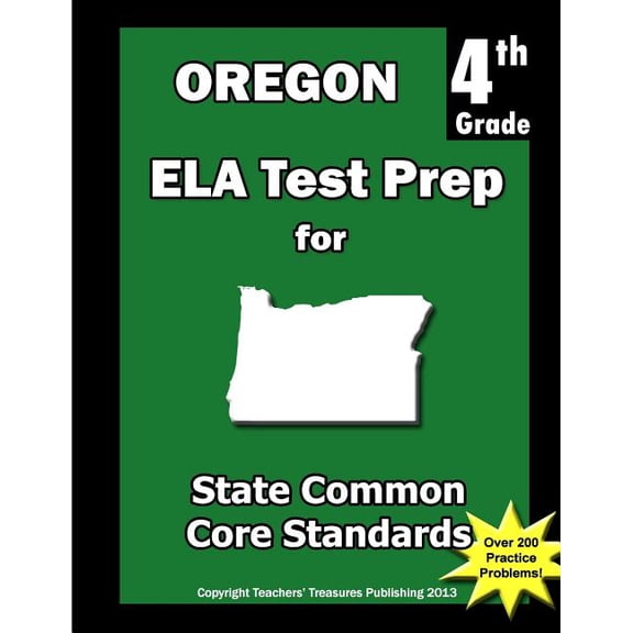 Oregon 4th Grade ELA Test Prep: Common Core Learning Standards (Paperback)