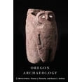 thumbnail image 1 of Oregon Archaeology, (Paperback), 1 of 1