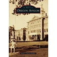 thumbnail image 1 of Pre-Owned Oregon Asylum (Paperback) 0738599883 9780738599885, 1 of 1