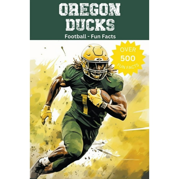 Oregon Ducks Football Fun Facts, (Paperback)