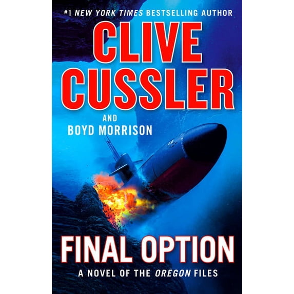 Oregon Files: Final Option (Hardcover)