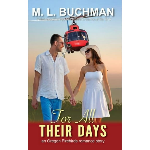 Oregon Firebirds For All Their Days, Book 2, (Paperback)