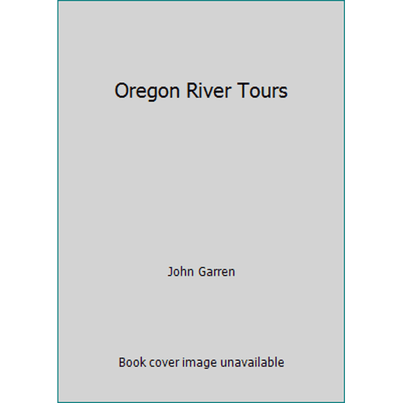 Pre-Owned Oregon River Tours (Paperback) 0941887014 9780941887014
