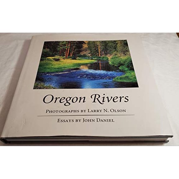 Pre-Owned Oregon Rivers (Hardcover) 1565792297 9781565792296