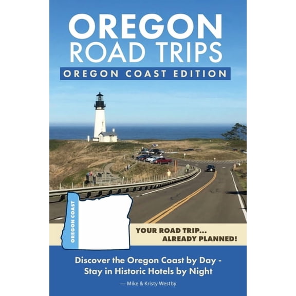 Oregon Road Trips - Oregon Coast Edition, (Paperback)