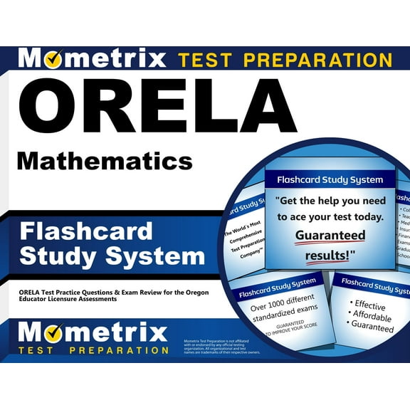 Orela Mathematics Flashcard Study System : Orela Test Practice Questions & Exam Review for the Oregon Educator Licensure Assessments (Cards)