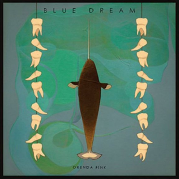 Orenda Fink - Blue Dream