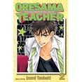 thumbnail image 1 of Oresama Teacher: Oresama Teacher, Vol. 2 (Series #2) (Paperback), 1 of 3