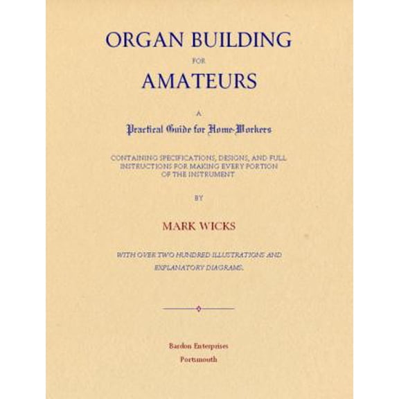 Pre-Owned Organ Building for Amateurs (Hardcover) 1902222210 9781902222219