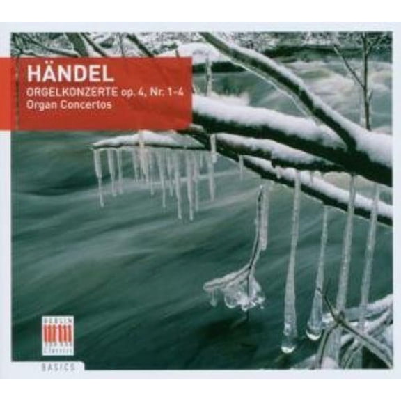 Organ Concertos Op. 4 Nos. 1-4