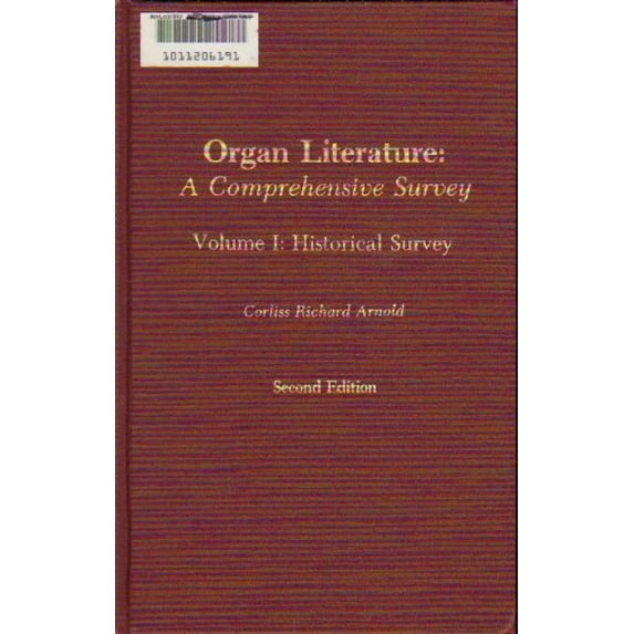 Pre-Owned Organ Literature: v.1: A Comprehensive Survey (Organ Literature: A Comprehensive Survey) Hardcover