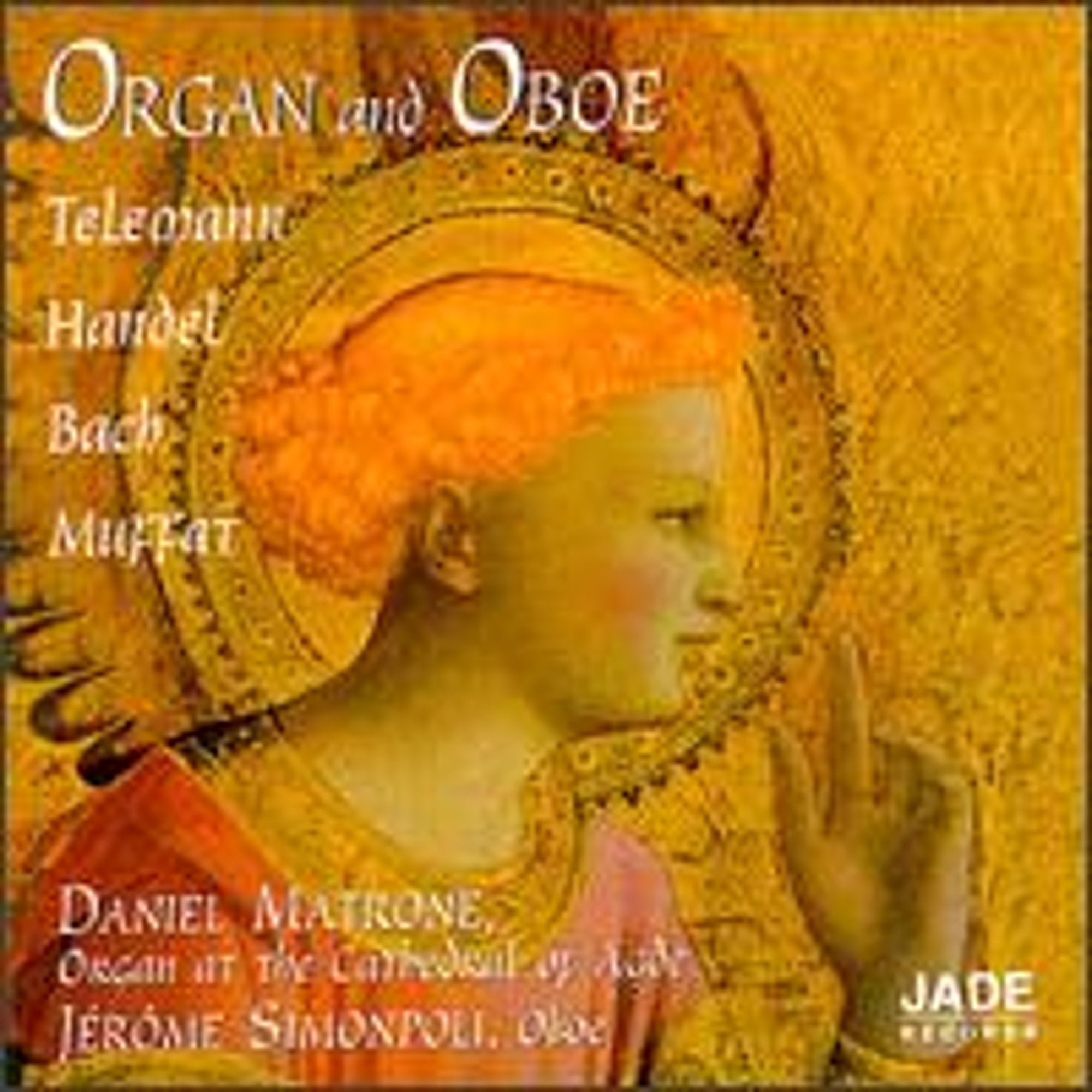 Pre-Owned Organ and Oboe (CD 0641359100227) by Daniel Matrone (organ), Jerome Simonpoli (oboe)