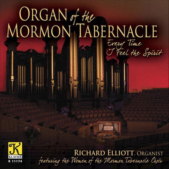 Organ of the Mormon Tablernacle: Every Time I Feel