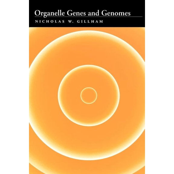 Organelle Genes and Genomes, (Paperback)