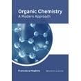 thumbnail image 1 of Organic Chemistry: A Modern Approach, (Hardcover), 1 of 1