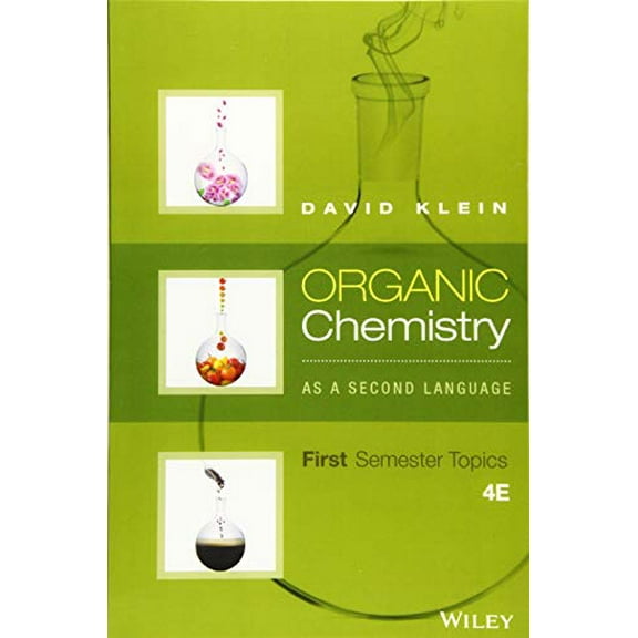 Pre-Owned Organic Chemistry as a Second Language: First Semester Topics (Paperback) 1119110661 9781119110668