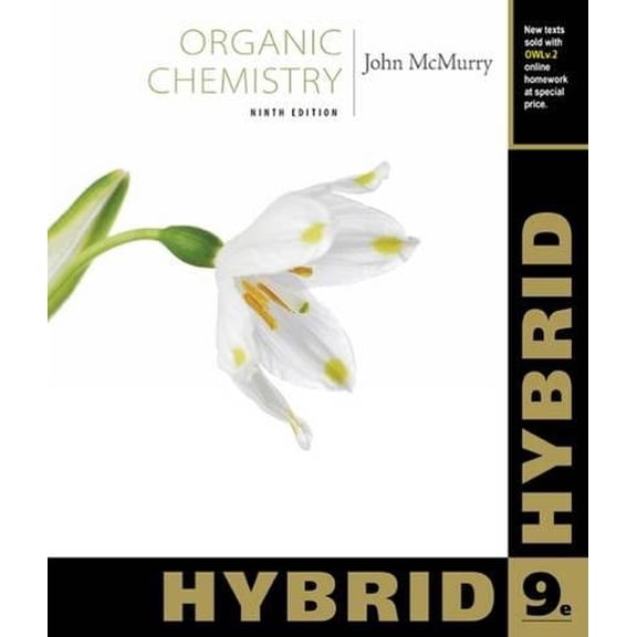 Pre-Owned Organic Chemistry, Hybrid Edition (with Owlv2 24-Months Printed Access Card) (Paperback) 1305084446 9781305084445