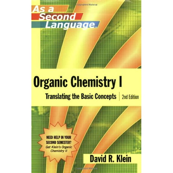 Pre-Owned Organic Chemistry I as a Second Language: Translating the Basic Concepts, 9780470129296, 0470129298, Paperback, 2 edition