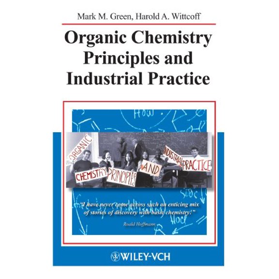 Pre-Owned Organic Chemistry Principles and Industrial Practice (Paperback) 3527302891 9783527302895