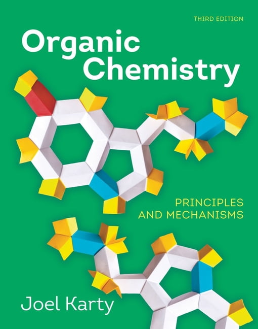 Organic Chemistry: Principles and Mechanisms (Other)