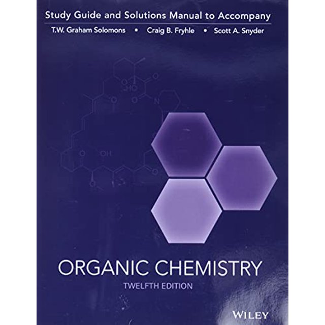 PreOwned Organic Chemistry, Study Guide & Student Solutions Manual, 9781119077329, Paperback