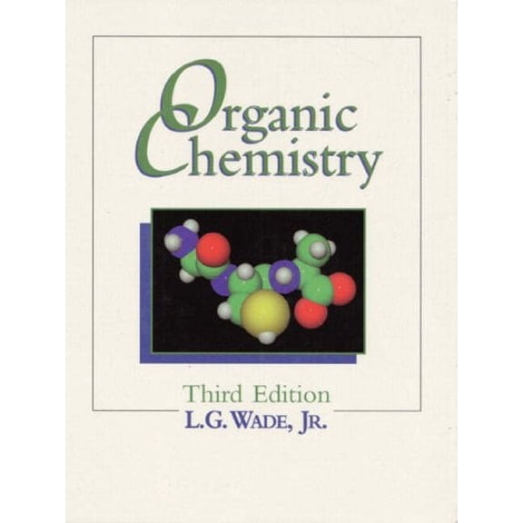 Pre-Owned Organic Chemistry by L.G. Wade, Jr. (Hardcover)