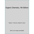 thumbnail image 1 of Pre-Owned Organic Chemistry, 4th Edition (Paperback) 0205058388 9780205058389, 1 of 1