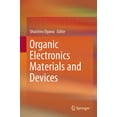 thumbnail image 1 of Organic Electronics Materials and Devices (Hardcover), 1 of 1