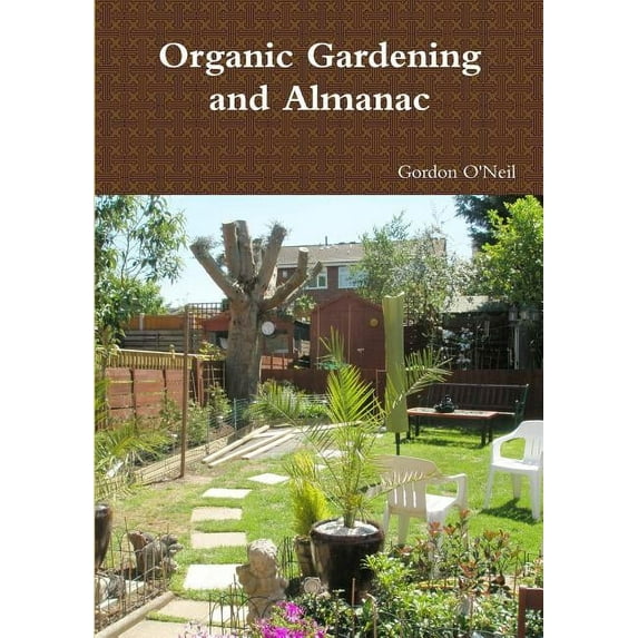Organic Gardening and Almanac, (Paperback)