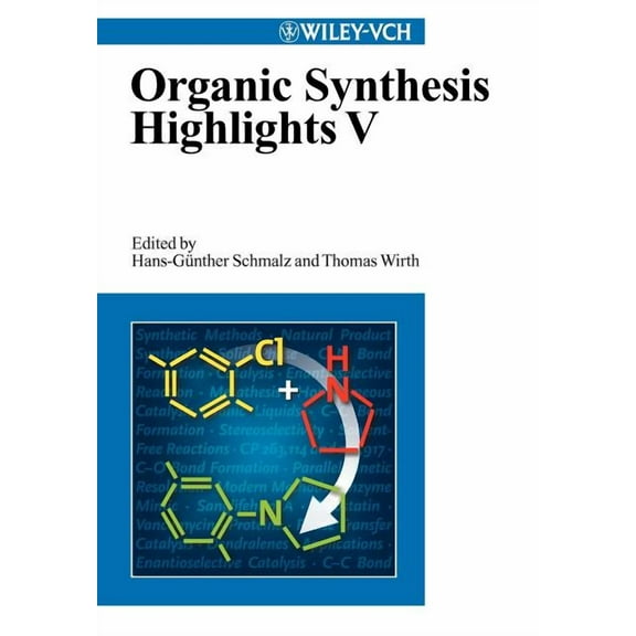 Organic Synthesis Highlights V (1st Ediition) (Paperback)