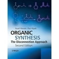 thumbnail image 1 of Organic Synthesis: The Disconnection Approach, (Paperback), 1 of 1