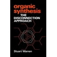 thumbnail image 1 of Pre-Owned Organic Synthesis: The Disconnection Approach (Paperback) 0471101613 9780471101611, 1 of 1