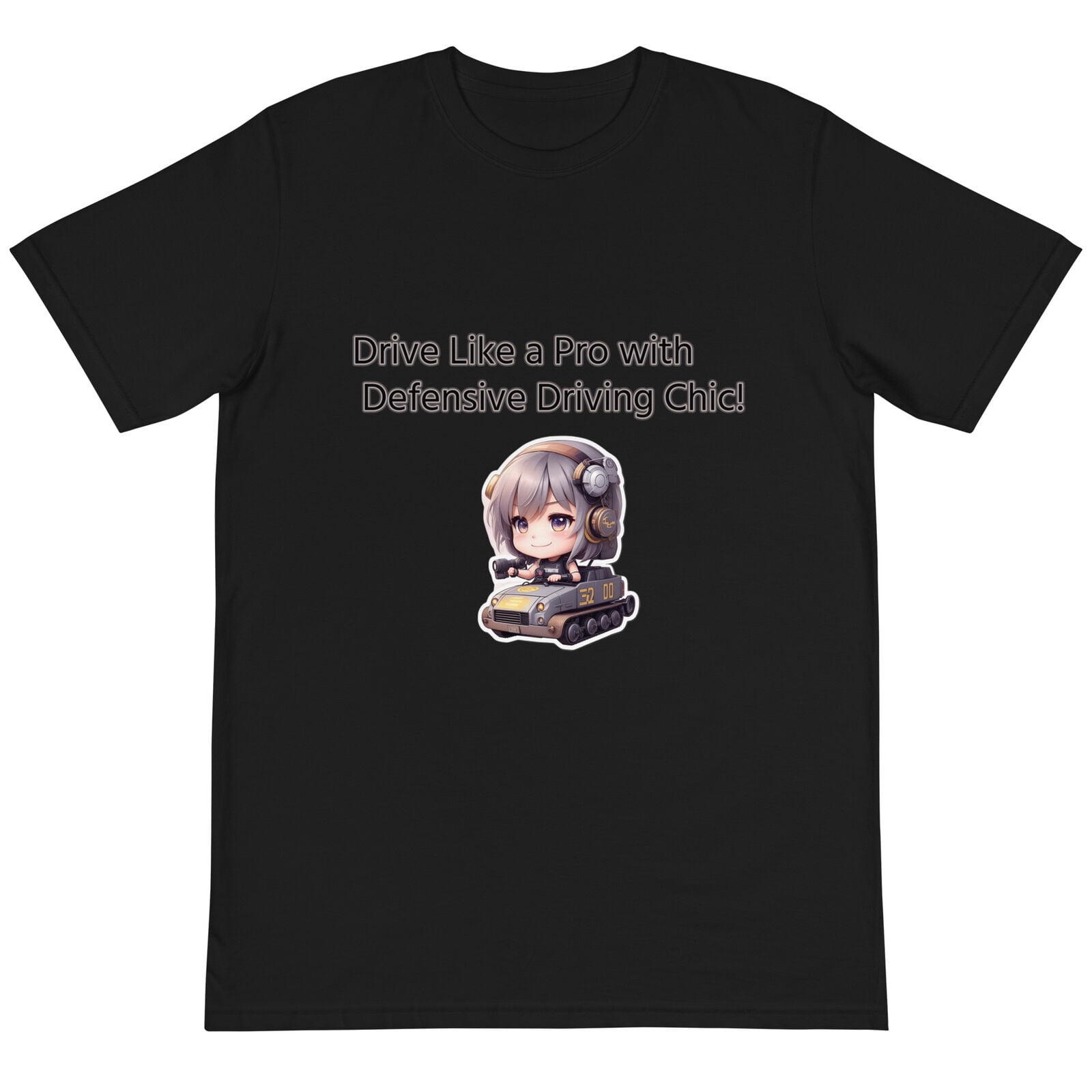 Organic TShirt Unisex Defensive Driving, Kawaii enjoy car life pro