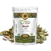 Organic Way Dried Myrtle Leaf Whole (Myrtus Communis) - European Wild-Harvest | Organic & Kosher Certified | Raw, Vegan, Non GMO & Gluten Free | USDA Certified | Origin - Albania (1/2 lbs / 8 oz)