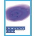 thumbnail image 1 of Organisation Design (Paperback), 1 of 1