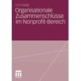 thumbnail image 1 of Organisationale ZusammenschlÃ¼sse Im Nonprofit-Bereich, (Paperback), 1 of 1