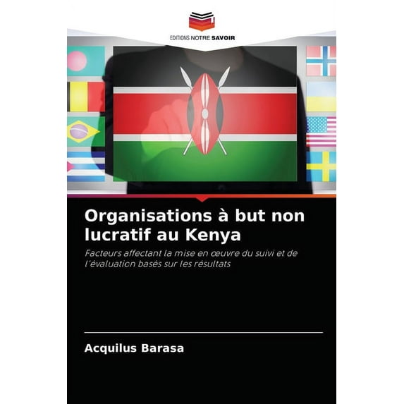 Organisations à but non lucratif au Kenya (Paperback)