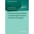 thumbnail image 1 of Organisationskommunikation Strategische Kommunikation Im Spannungsfeld Zwischen Intention Und Emergenz, (Paperback), 1 of 1
