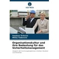 thumbnail image 1 of Organisationskultur und ihre Bedeutung fÃ¼r das Sicherheitsmanagement, (Paperback), 1 of 1