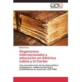 thumbnail image 1 of Organismos internacionales y educaciÃ³n en AmÃ©rica Latina y el Caribe, (Paperback), 1 of 1