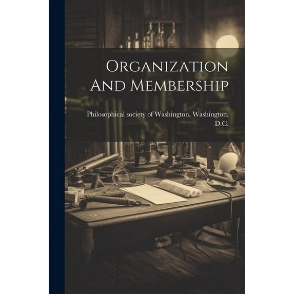Organization And Membership (Paperback)