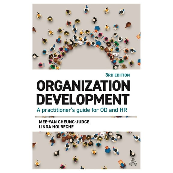 Organization Development: A Practitioner's Guide for Od and HR, (Hardcover)