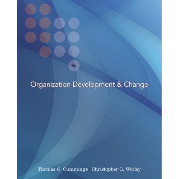 Pre-Owned Organization Development and Change (with InfoTrac College Edition Printed Access Card), 9780324421385, 0324421389, Hardcover, 9 edition