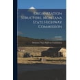 thumbnail image 1 of Organization Structure, Montana State Highway Commission; 1943 REV, (Paperback), 1 of 1