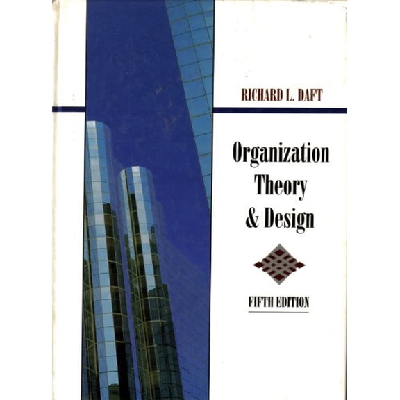 Pre-Owned Organization Theory and Design (Paperback) 9780314044525
