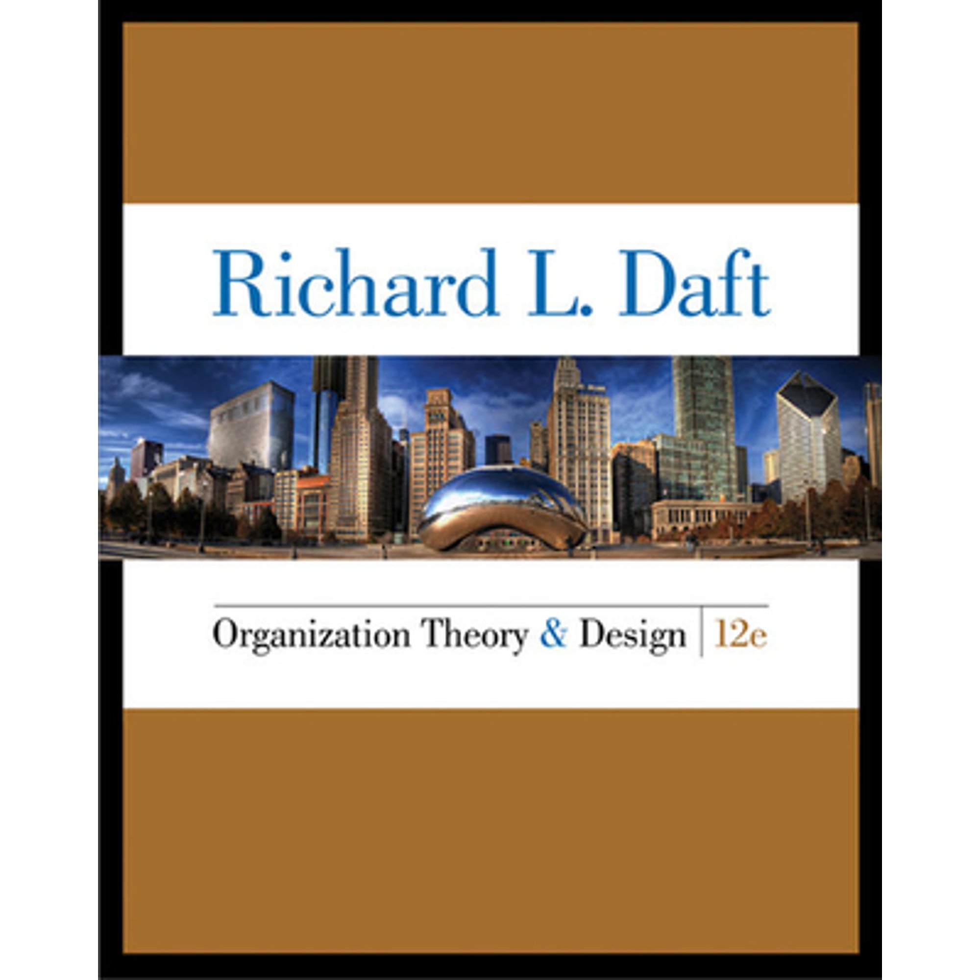 PreOwned Organization Theory and Design 12 Edition (MindTap Course