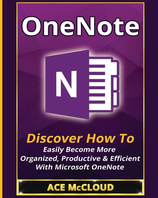 Organization Time Management Software Productivity OneNote Discover How To Easily More