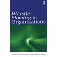 thumbnail image 1 of Organization and Management Whistle-Blowing in Organizations, (Paperback), 1 of 1